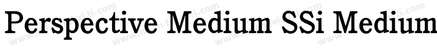 Perspective Medium SSi Medium Italic字体转换